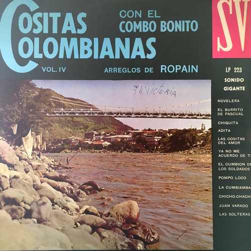 Combo Bonito - Cositas Colombianas Vol. IV - Sello Vergara - LP-223 - LP, Album 1493858116