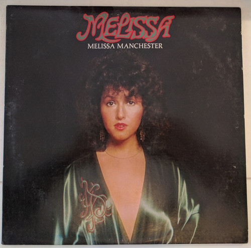 Melissa Manchester - Melissa - Arista - AL 4031 - LP, Album, Club 1494084796