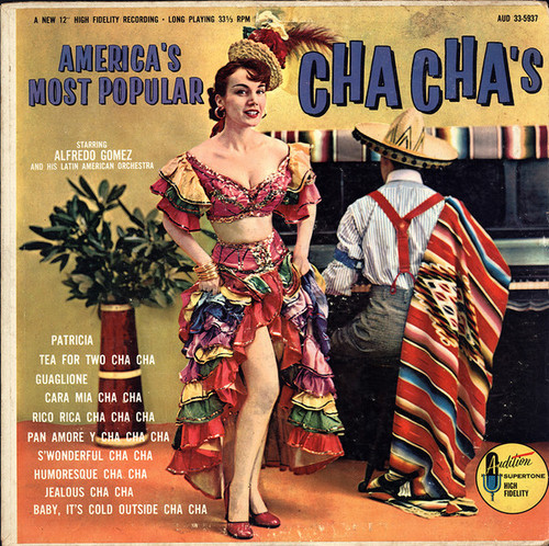 Alfredo Gomez And His Latin American Orchestra - America's Most Popular Cha Cha's - Audition Records (2) - AUD 33-5937 - LP, Mono 1495993318