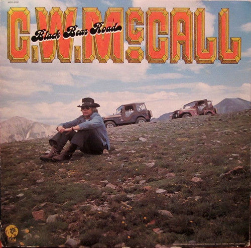 C.W. McCall - Black Bear Road - MGM Records - M3G-5008 - LP, Album, Kee 1496162728