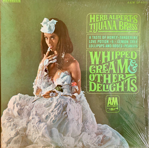 Herb Alpert & The Tijuana Brass - Whipped Cream & Other Delights - A&M Records - SP 4110 - LP, Album 1497603328