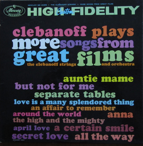 The Clebanoff Strings - Clebanoff Plays More Songs From Great Films (LP, Album, Mono)