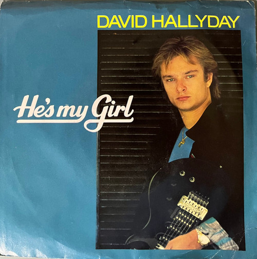 David Hallyday - He's My Girl (7", Single)
