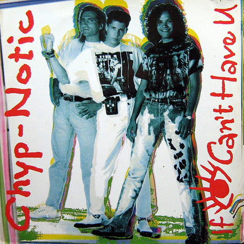 Chyp-Notic - If I Can't Have U - Coconut - 613 650 - 12" 1505020288