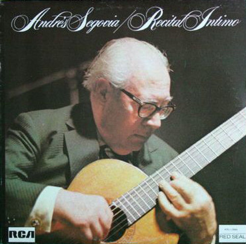 Andrés Segovia - Recital Intimo - RCA Red Seal - KRL1-0044 - LP 1507228414