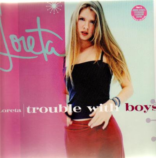Loreta - Trouble With Boys (12")