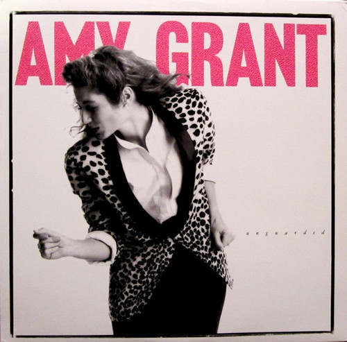 Amy Grant - Unguarded (LP, Album, Ind)