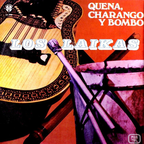 Los Laikas - Quena, Charango Y Bombo (LP, Album)
