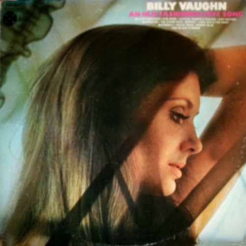 Billy Vaughn - An Old Fashioned Love Song (LP, Album)