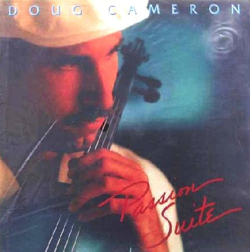 Doug Cameron - Passion Suite - Spindletop Records - SPT 124 - LP 1511387464