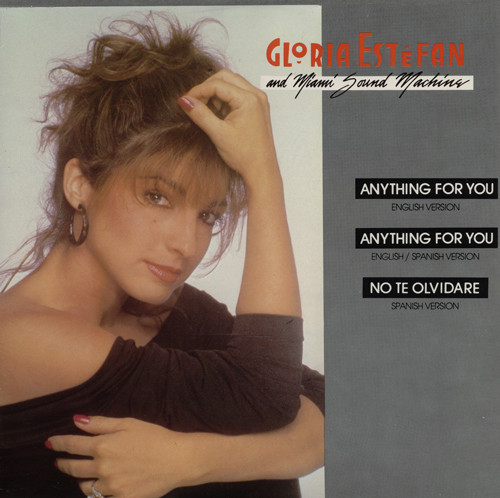Gloria Estefan & Miami Sound Machine* - Anything For You (12", Single)