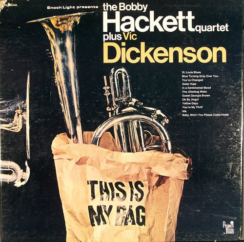 The Bobby Hackett Quartet Plus Vic Dickenson - This Is My Bag - Project 3 Total Sound - PR 5034 SD - LP 1513813843