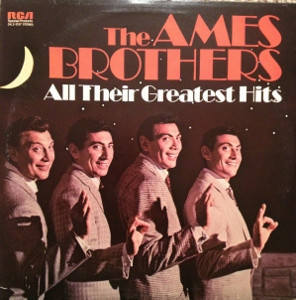 The Ames Brothers - All Their Greatest Hits (2xLP, Comp)