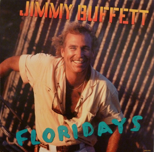 Jimmy Buffett - Floridays (LP, Album, Glo)