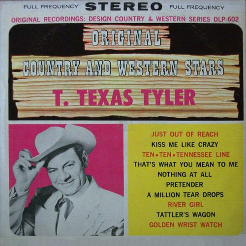 T. Texas Tyler - T. Texas Tyler - Stereo Spectrum Records, Stereo Spectrum Records - SDLP-602, DLP-602 - LP 1536995953