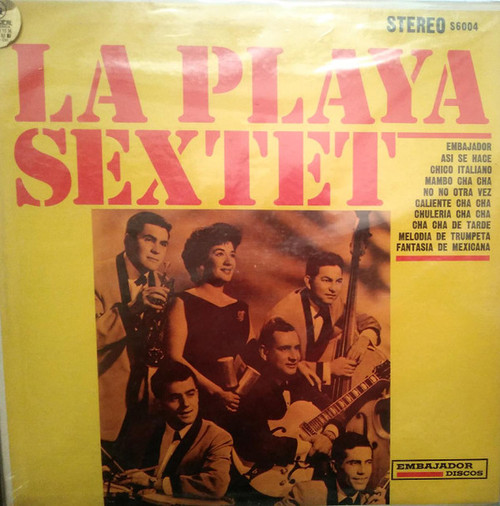 La Playa Sextet - La Playa Sextet - Discos Embajador - ES 6004 - LP, Album 1537840672
