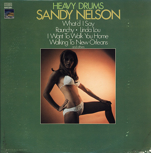 Sandy Nelson - Heavy Drums - Sunset Records - SUS-5261 - LP, Comp 1537900855