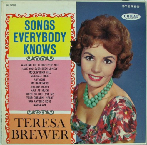 Teresa Brewer - Songs Everybody Knows - Coral - CRL 757361 - LP, Album 1537961647