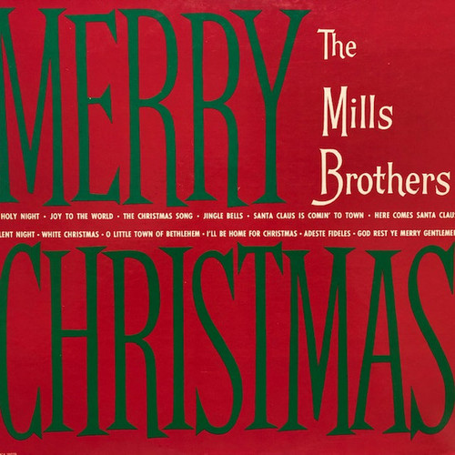 The Mills Brothers - Merry Christmas - MCA Records, Inc. - MCA 15029 - LP, Album 1537964242