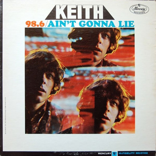 Keith (2) - 98.6 / Ain't Gonna Lie - Mercury - MG 21102 - LP, Album, Mono 1538661736