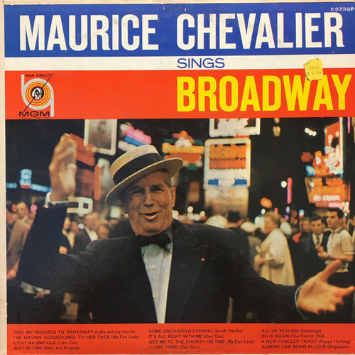 Maurice Chevalier - Maurice Chevalier Sings Broadway - MGM Records - E3738P - LP, Album, Mono, RE 1539792073