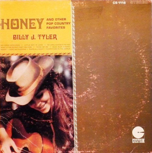Billy J. Tyler - Honey And Other Pop Country Favorites - Custom Records (2) - CS 1116 - LP, Album 1552014817