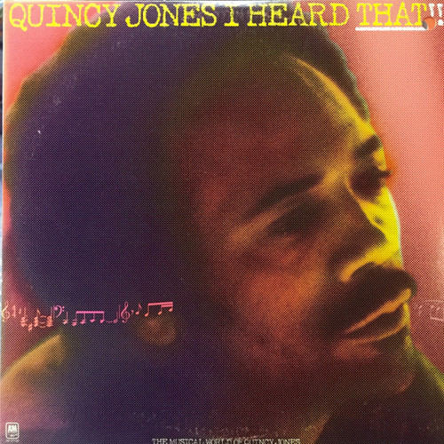 Quincy Jones - I Heard That!! - A&M Records - SP-3705 - 2xLP, Album 1567249219