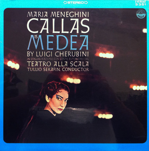 Luigi Cherubini, Maria Callas In Collaborazione Con Orchestra Del Teatro Alla Scala, Tullio Serafin - Callas Is Medea - Everest, Everest - 3351, SDBR 3351 - LP 1570381576