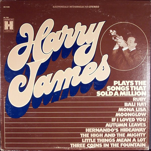 Harry James And His Orchestra - Songs That Sold A Million - Harmony (4) - HS 11245 - LP 1584284950