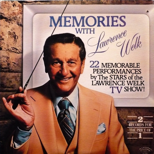 Lawrence Welk - Memories With Lawrence Welk - Ranwood, Ranwood - R-7030, R 7030/2 - LP, Comp, Gat 1584348475