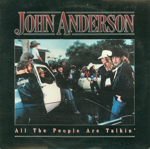 John Anderson (3) - All The People Are Talkin' - Warner Bros. Records, Warner Bros. Records - 9 23912-1, 1-23912 - LP, Album, All 1584356863