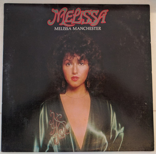 Melissa Manchester - Melissa - Arista - AL 4031 - LP, Album, Club 1590414778