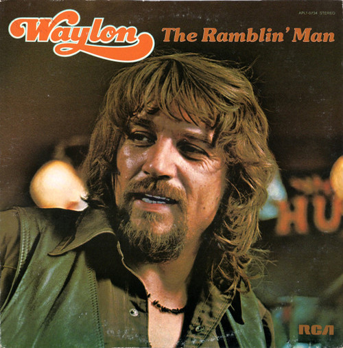 Waylon Jennings - Waylon The Ramblin' Man - RCA, RCA Victor - APL1-0734 - LP, Album, RE, Ind 1590459517