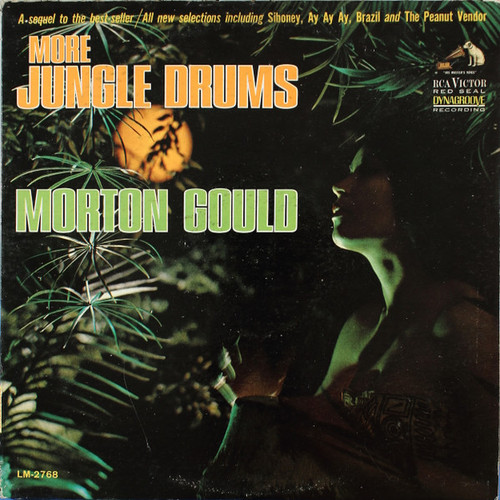 Morton Gould And His Orchestra - More Jungle Drums - RCA Victor Red Seal, RCA Victor Red Seal - LM-2768, LM 2768 - LP, Album, Mono, Hol 1593183640