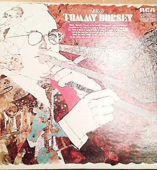 Tommy Dorsey And His Orchestra - This Is Tommy Dorsey - RCA Victor - VPM-6038 - 2xLP, Comp, Mono 1594178776