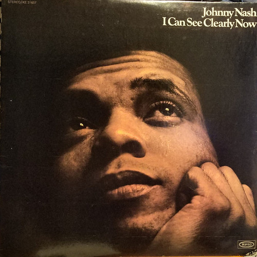 Johnny Nash - I Can See Clearly Now - Epic - KE 31607 - LP, Album, Pit 1594194541