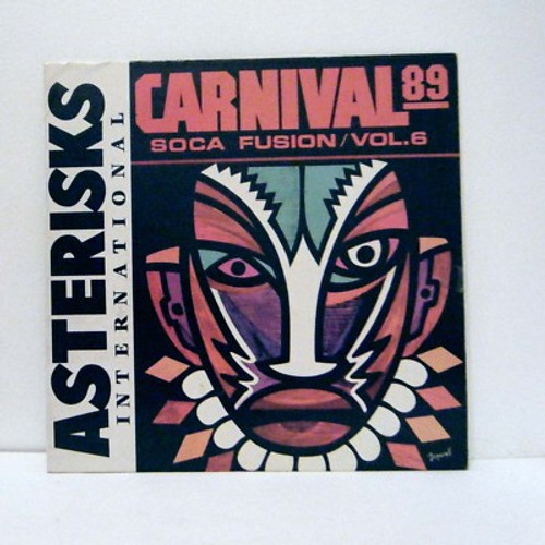 Asterisks - Soca Fusion Vol. 6 - Carnival 89 (LP, Album)