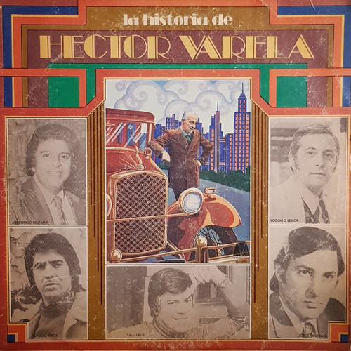 Héctor Varela - La Historia De Hector Varela (LP, Album)