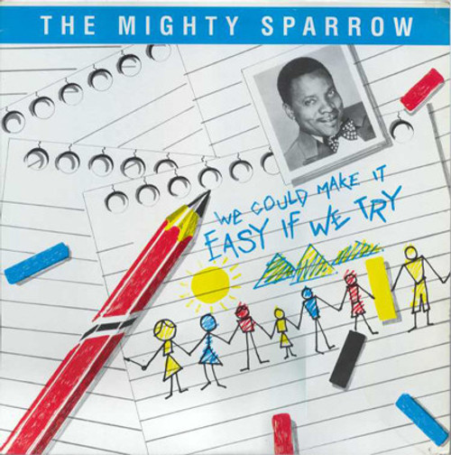 Mighty Sparrow - We Could Make It Easy If We Try - BLS Records (2) - BLS1011LP - LP 1598681284