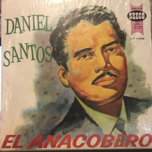 Daniel Santos - El Anacobero  - Discos Fuentes - 214006 - LP, Album 1602313729