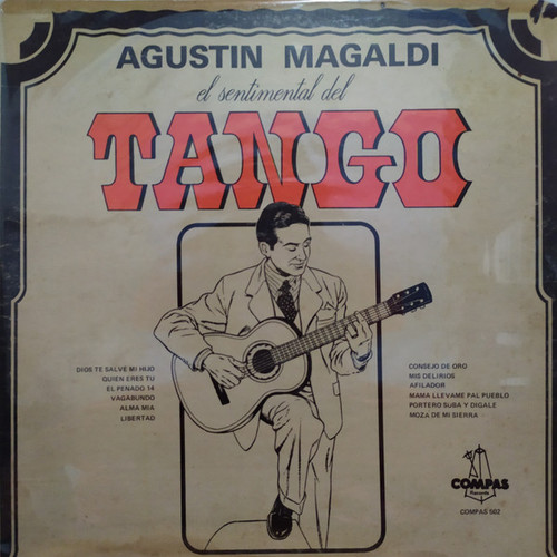 Agustín Magaldi - El Sentimiento Del Tango (LP, Album)