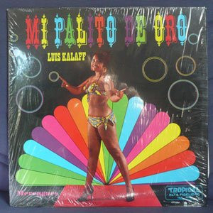 Luis Kalaff* - Mi Palito De Oro (LP, Album)
