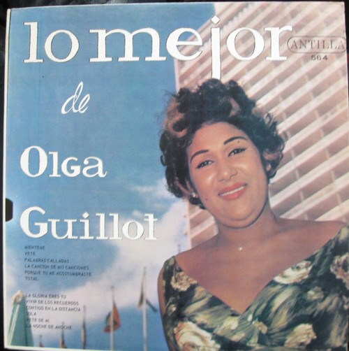 Olga Guillot - Lo Mejor De - Antilla - MLP-564 - LP, Album, RE 1605934408