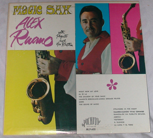 Alex Ruano With Paquito And His Rhythm - Magic Sax - Puchito - MLP-600 - LP, Album 1605947245