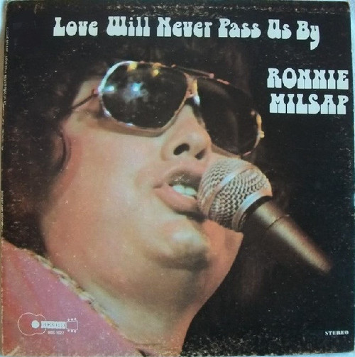 Ronnie Milsap - Love Will Never Pass Us By - Buckboard Records - BBS-1022 - LP, Album 1609815514