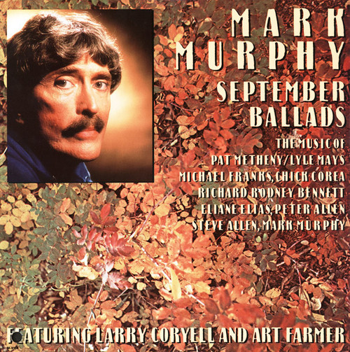 Mark Murphy Featuring Larry Coryell And Art Farmer - September Ballads - Milestone (4) - M-9154 - LP, Album 1612938055