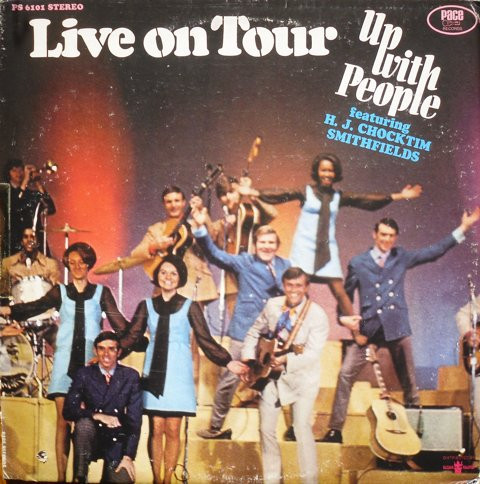 Up With People Feat. H.J. Chocktim Smithfields - Live On Tour (LP)