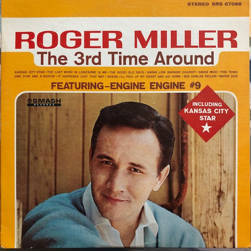 Roger Miller - The 3rd Time Around - Smash Records (4), Smash Records (4) - SRS 67068, SRS-67068 - LP, Album 1616480032