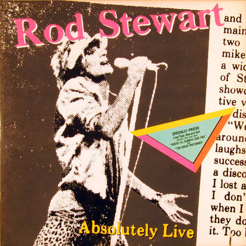 Rod Stewart - Absolutely Live - Warner Bros. Records, Warner Bros. Records, Warner Bros. Records - 1-23743, 9 23743-1 G, 9 23743-1 - 2xLP, Album, SRC 1619895331