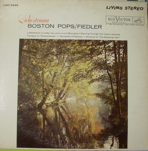 The Boston Pops Orchestra / Arthur Fiedler - Liebestraum - RCA Victor Red Seal, RCA Victor Red Seal - LSC-2546, LSC 2546 - LP, Hol 1622533510